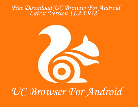 Uc browser 12.0 free download for android windows 7